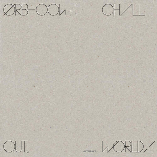 The Orb: Cow / Chill Out World - (VINYL LP)