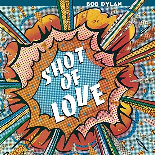 Bob Dylan: Shot Of Love - (VINYL LP)