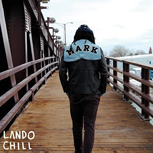 Lando Chill: For Mark Your Son - (VINYL LP)