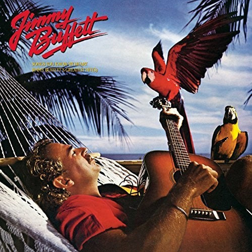 Jimmy Buffett: Songs You Know By Heart - (VINYL LP)