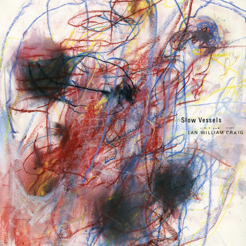 Ian William Craig: Slow Vessels - (VINYL LP)