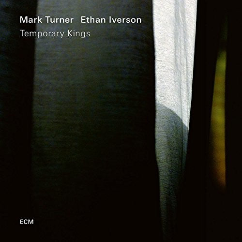 Iverson, Ethan / Turner, Mark: Temporary Kings - (VINYL LP)