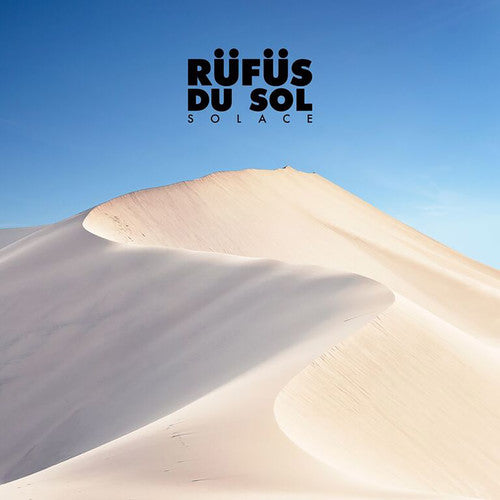 Rufus Du Sol: Solace - (VINYL LP)