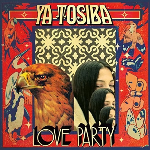 Ya Tosiba: Love Party - (VINYL LP)