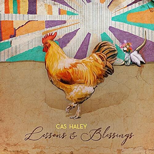 Cas Haley: Lessons & Blessings - COMPACT DISCS
