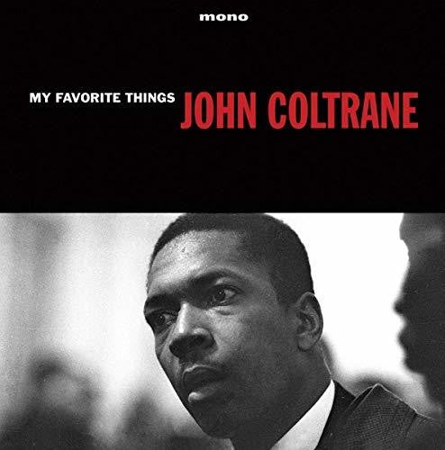John Coltrane: My Favorite Things - (VINYL LP)