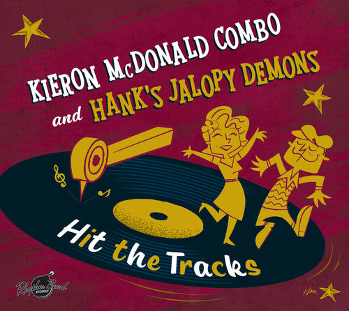 McDonald, Kieron & Hank's Jalopy Demons: Hit The Tracks - (VINYL LP)