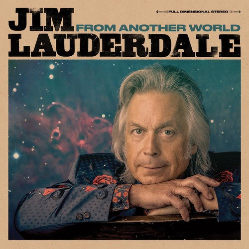 Jim Lauderdale: From Another World - (VINYL LP)