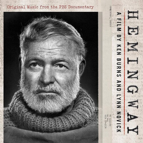 Ken Burns: Hemingway: A Film by Ken Burns and Lynn Novick (Original Music From the PBS Documentary) - COMPACT DISCS