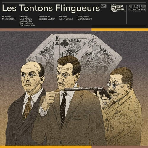 Les Tontons Flingueurs / O.S.T.: Les Tontons Flingueurs (Monsieur Gangster, Crooks in Clover) (Original Soundtrack) - (VINYL LP)