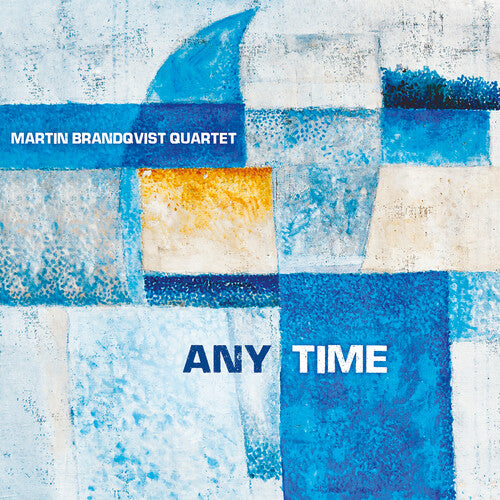 Martin Brandqvist Quartet: Any Time - COMPACT DISCS