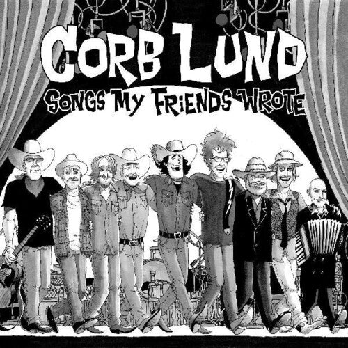 Corb Lund: Songs My Friends Wrote - (VINYL LP)