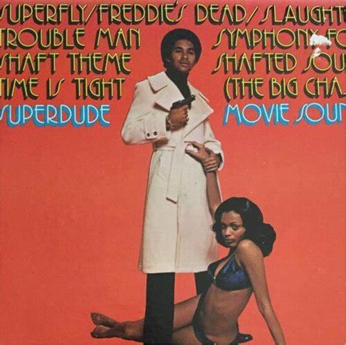 Superdudes: Superfly / Shaft / Slaughter - (VINYL LP)