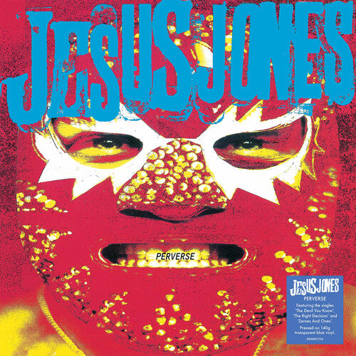 Jesus Jones: Perverse - 140-Gram Translucent Blue Colored Vinyl - (VINYL LP)