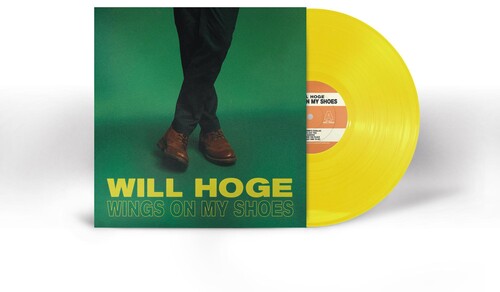 Will Hoge: Wings On My Shoes - (VINYL LP)