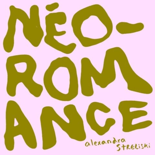 Alexandra Streliski: Neo-Romance - (VINYL LP)