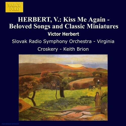Blossom / Henry / Slovak Radio Symphony Orchestra: Kiss Me Again - Beloved Songs & Classic - COMPACT DISCS