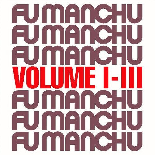 Fu Manchu: Fu30 Volume I-iii - (VINYL LP)