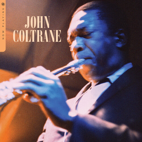 John Coltrane: Now Playing - (VINYL LP)
