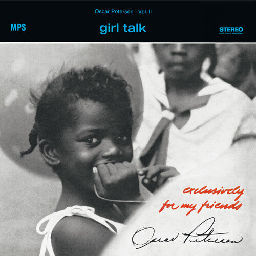 Oscar Peterson: Girl Talk (exclusively For My Friends Vol. 2) - (VINYL LP)