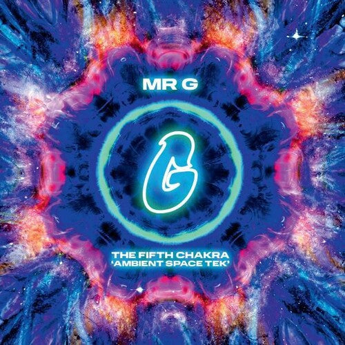Mr. G: The Fifth Chakra (Ambient Space Tek) - (VINYL LP)