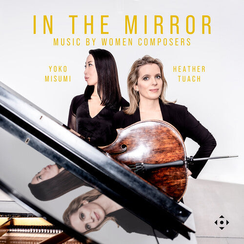 Heather Tuach: In the Mirror - Music by Women Composers - COMPACT DISCS
