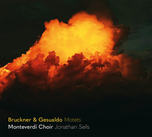 Monteverdi Choir: Bruckner & Gesualdo: Motets - COMPACT DISCS