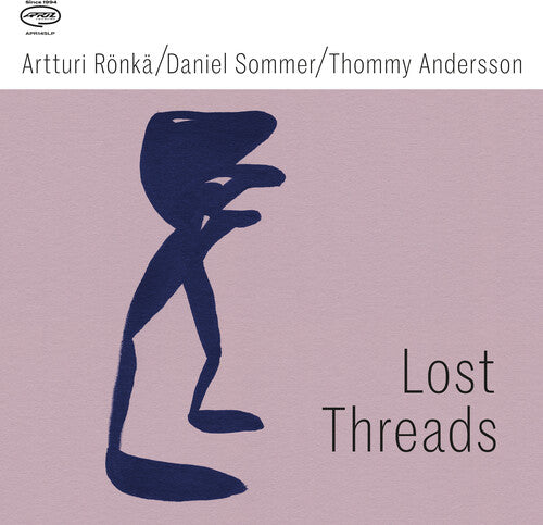 Ronka, Artturi / Sommer, Danie / Andersson, Thommy: Lost Threads - (VINYL LP)