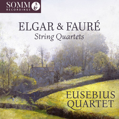 Catherine King: Elgar & Faure: String Quartets - COMPACT DISCS