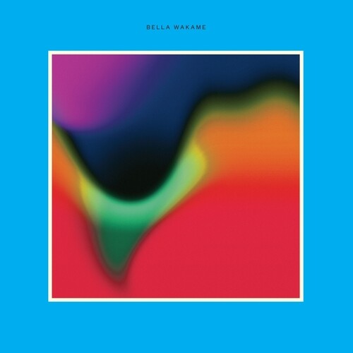 Bella Wakame: Bella Wakame - (VINYL LP)