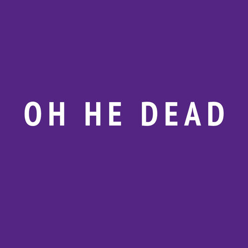 Oh He Dead: Ugly - (VINYL LP)