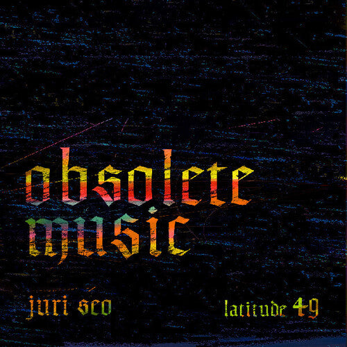 Juri Seo: Obsolete Music - (VINYL LP)