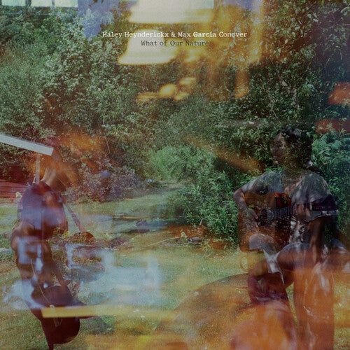 Haley Heynderickx: What Of Our Nature - (VINYL LP)