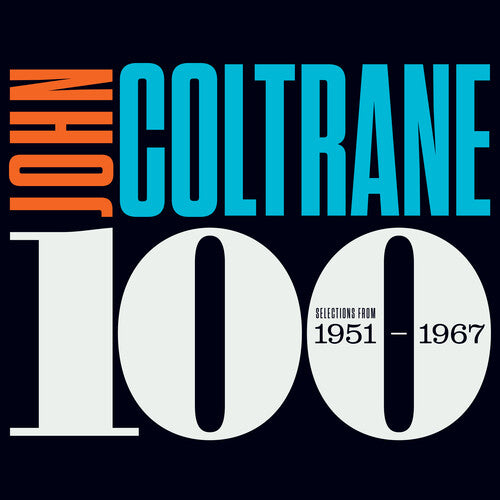 John Coltrane: Coltrane 100: Selections From 1951-1967 - (VINYL LP)