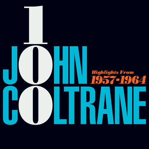 John Coltrane: John Coltrane 100: Highlights From 1957-1964 - (VINYL LP)