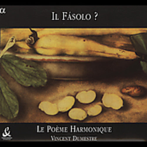 Le Po me Harmonique: Il Pasolo: Roman Songs Ca 1628 - COMPACT DISCS