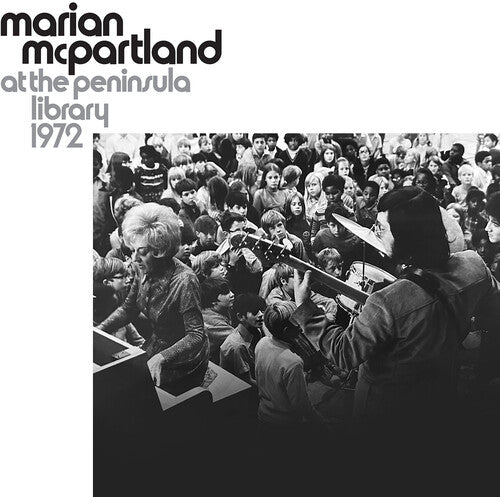 Marian McPartland: At The Peninsula Library 1972 - (VINYL LP)